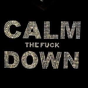 Calm Down