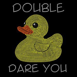 Rubber Duck - "Double Duck Dare You" Rhinestone Tee